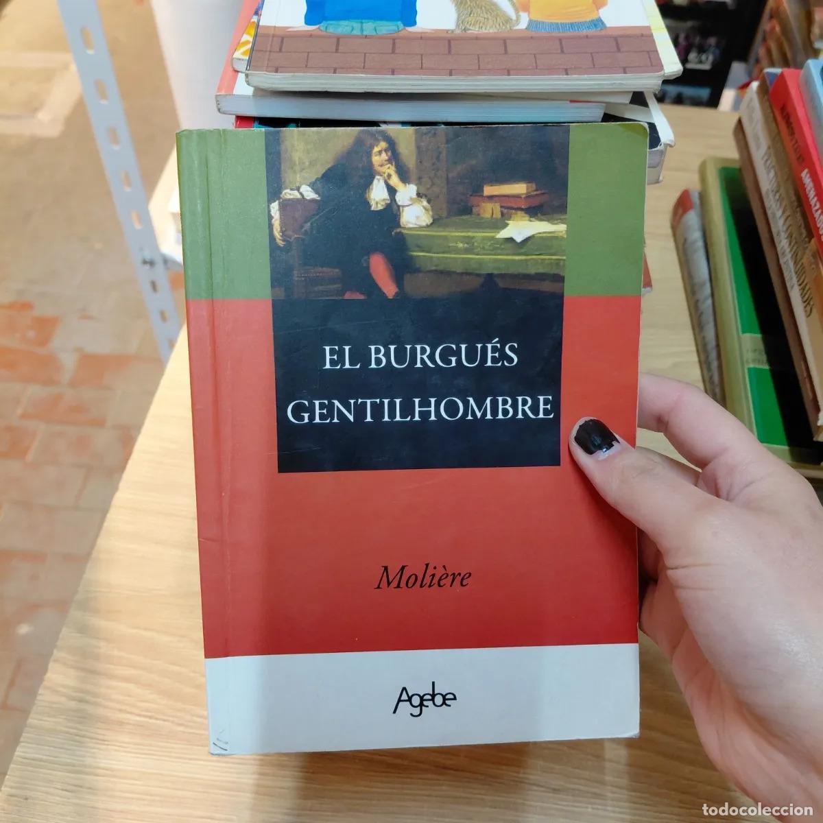 Libros: El burgues gentilhombre - Moliere - Foto 1