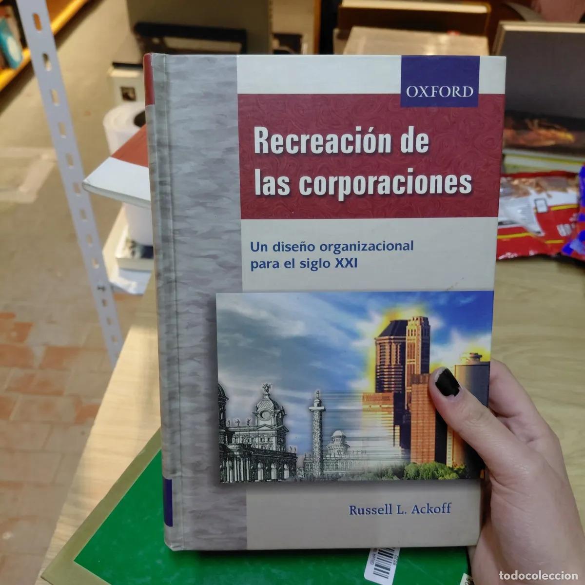 Libros: Recreacion de las corporaciones - Ackoff