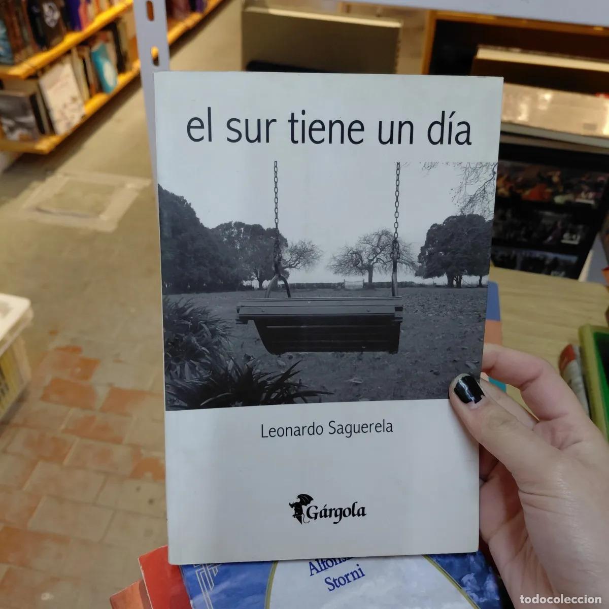 Libros: El sur tiene un dia (det.) - Leonardo Saguerela