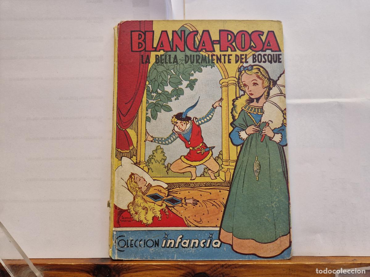 Libros: BLANCA-ROSA. LA BELLA DURMIENTE DEL BOSQUE. COLECCION INFANCIA.