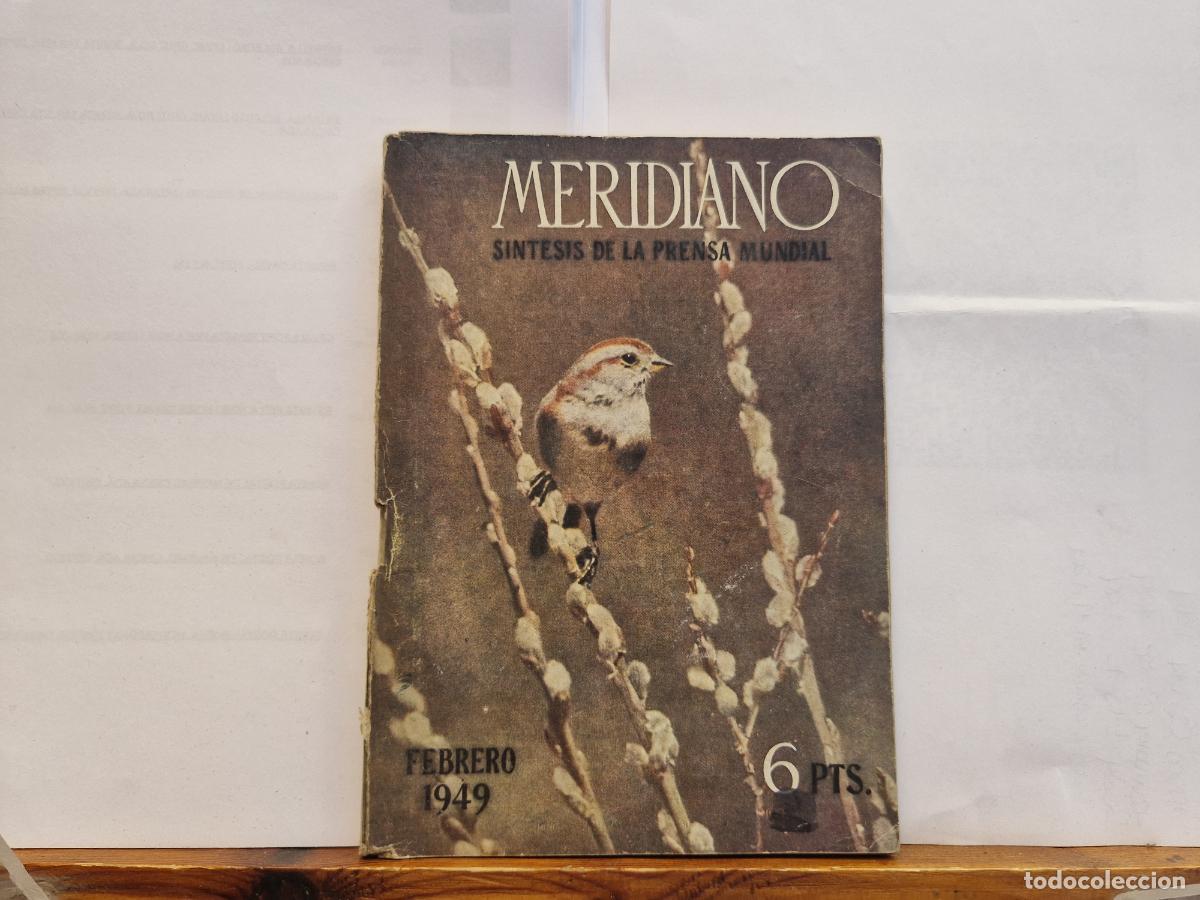 Libros: MERIDIANO. SENTESIS DE LA PRENSA MUNDIAL. FEBRERO 1949