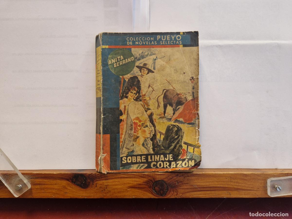 Libros: ANITA SERRANO. SOBRE LINAJE CORAZON.
