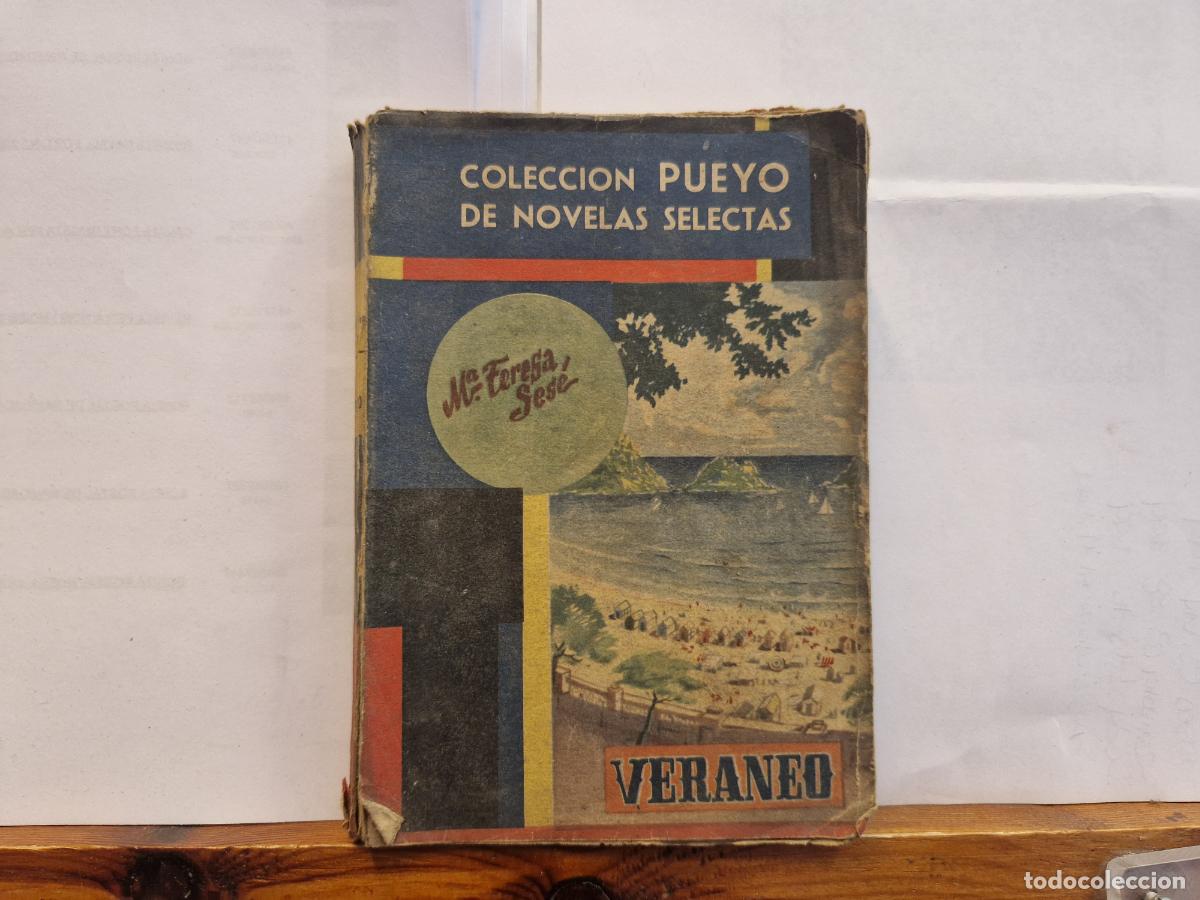 Libros: COLECCION PUEYO DE NOVELAS SELECTAS. MA TERESA SESE. VERANERO.