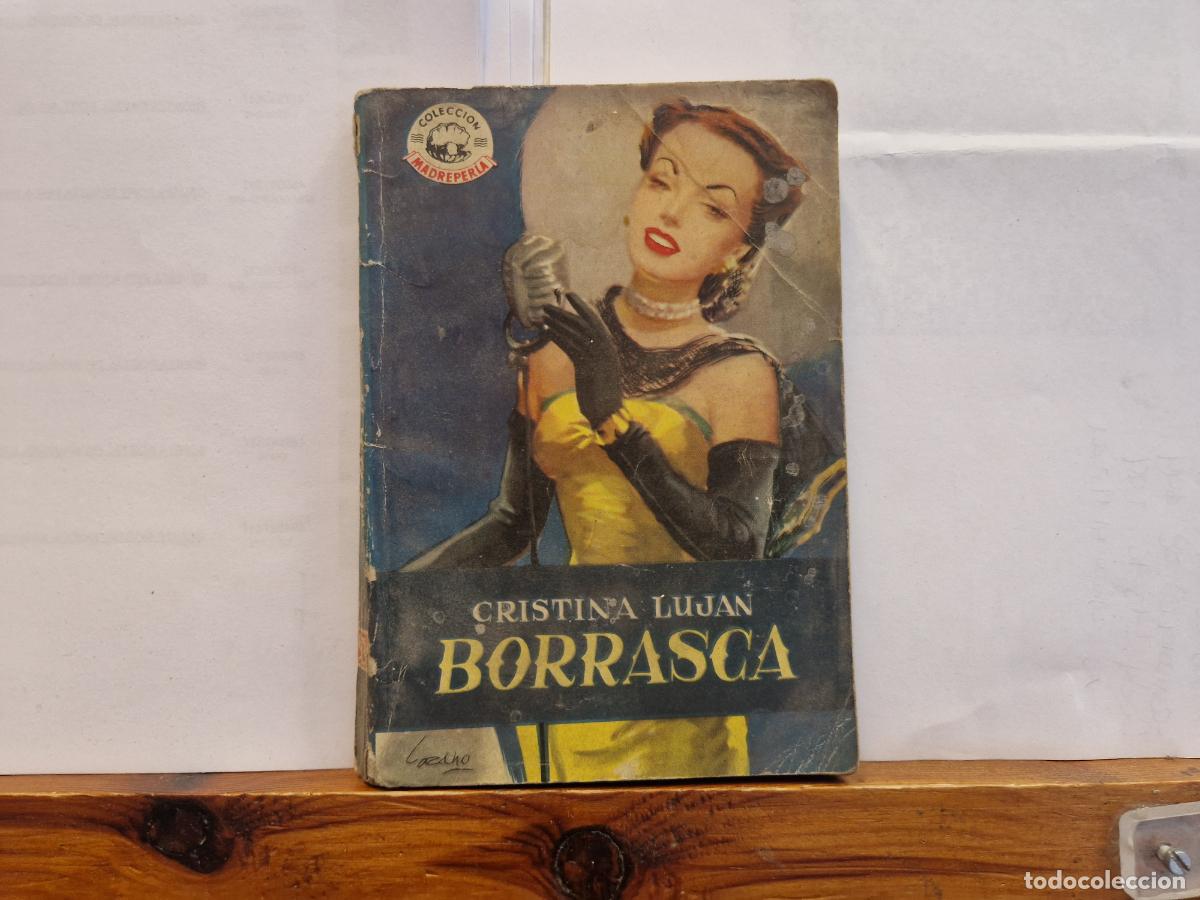 Libros: CRISTIANA LUJAN. BORRASCA. JUNIO 1951