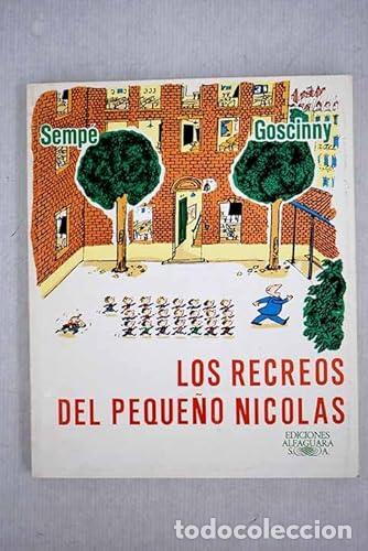 Libros: Los recreos del peque&ntilde;o Nicol&aacute;s