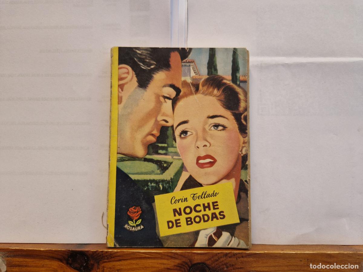 Libros: CORIN TELLADO. NOCHE DE BODA. AGOSTO 1954.