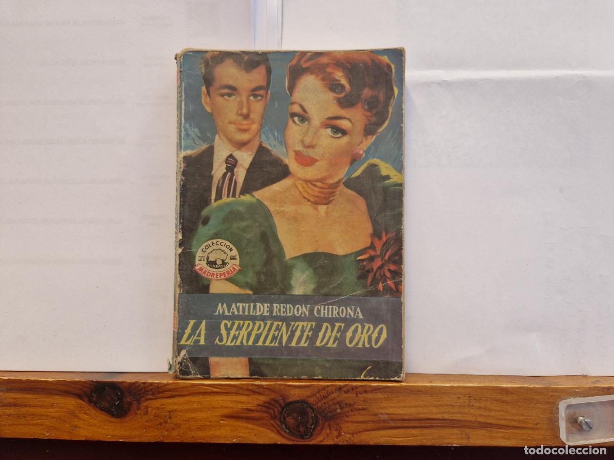 Libros: MATILDE REDON CHORINA LA SERPIENTE DE ORO.