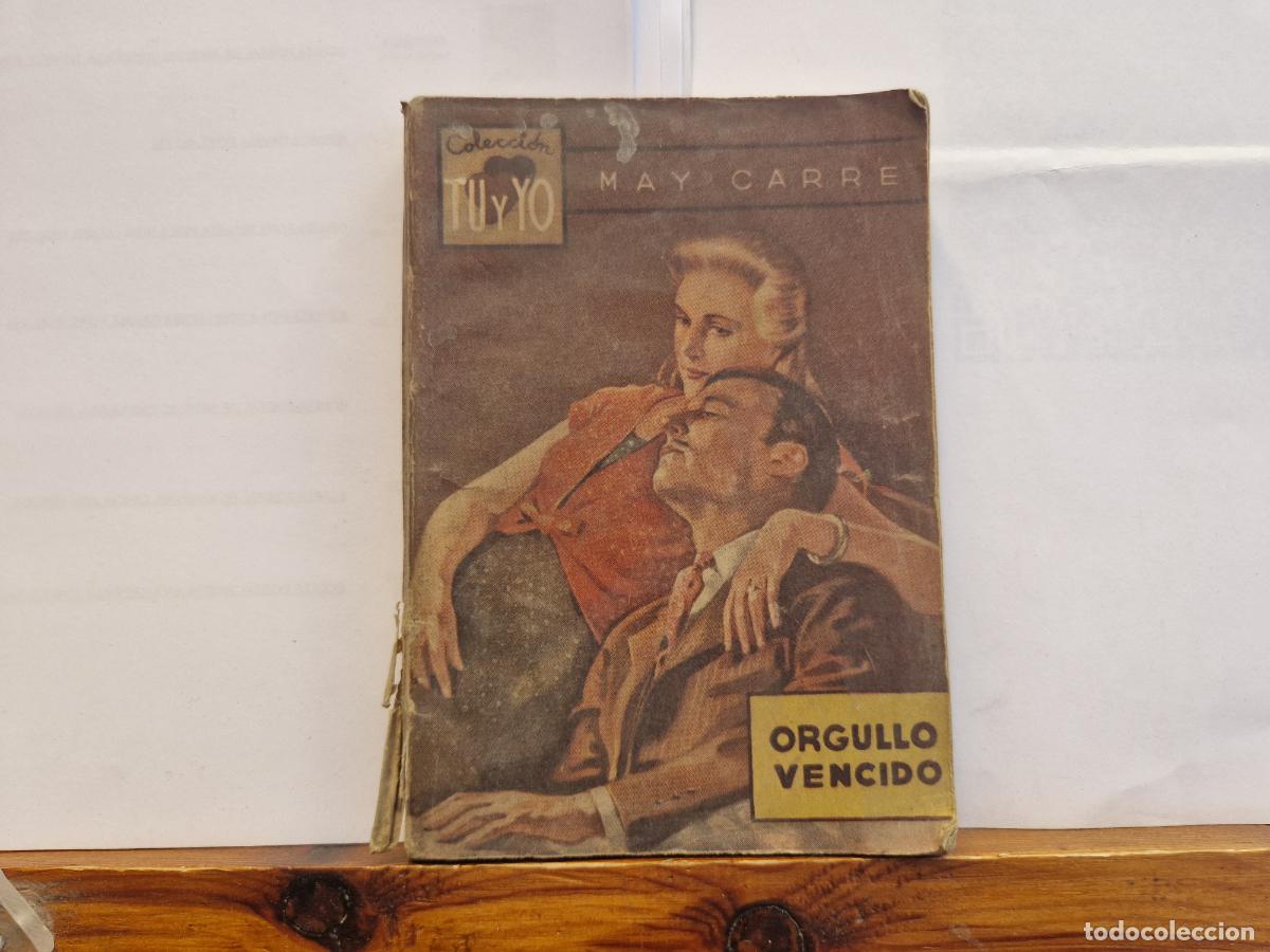 Libros: MAY CARRE. ORGULLO VENCIDO.