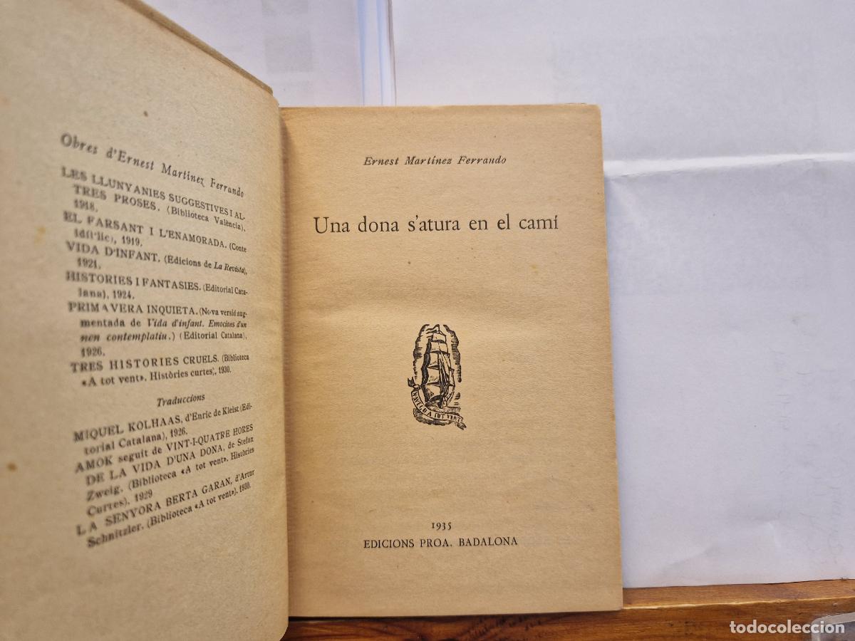 B&uuml;cher: ERNEST MARTINEZ FERRANDO. UNA DONA S'ATURA EN EL CAMI. 1935