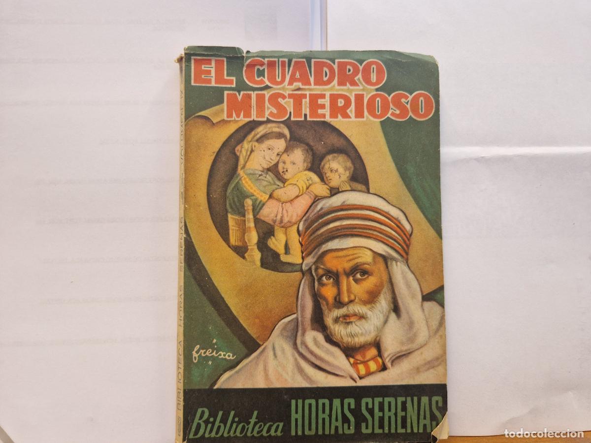 Libros: EL CUADRO MISTERIOSO. BIBLIOTECA HORAS SERENAS.