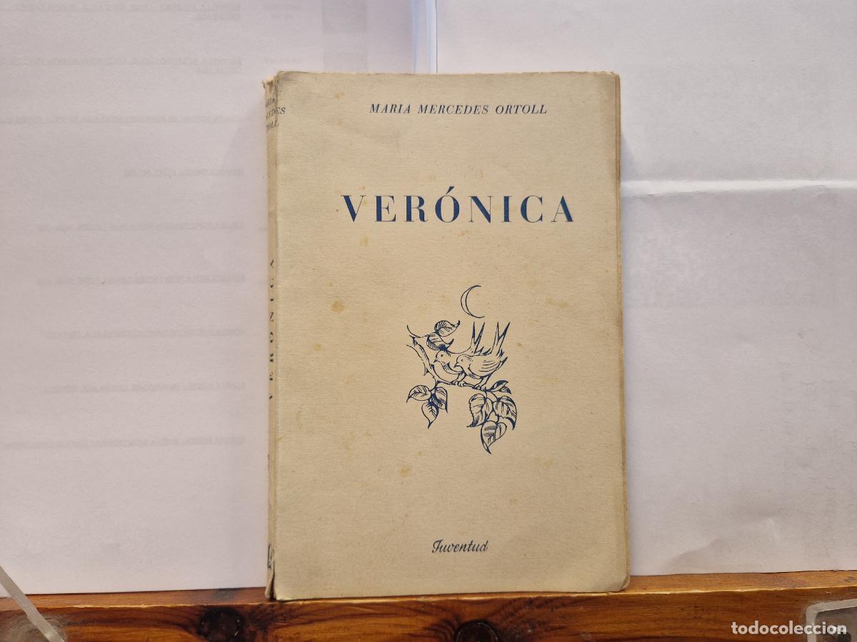 Libros: MARIA MERCEDES ORTOLL. VERONICA.