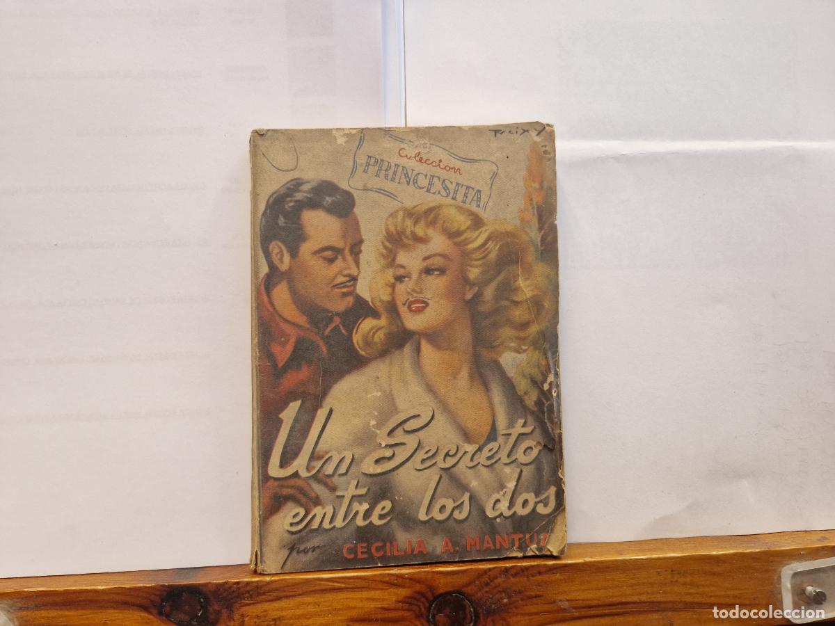 Libros: COLECCION PRINCESITA. UN SECRETO ENTE LOS DOS. CECILIA A. MANTUA.