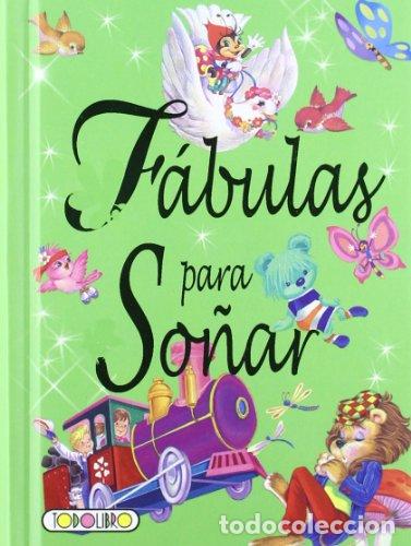 Libros: Fabulas para so&ntilde;ar .