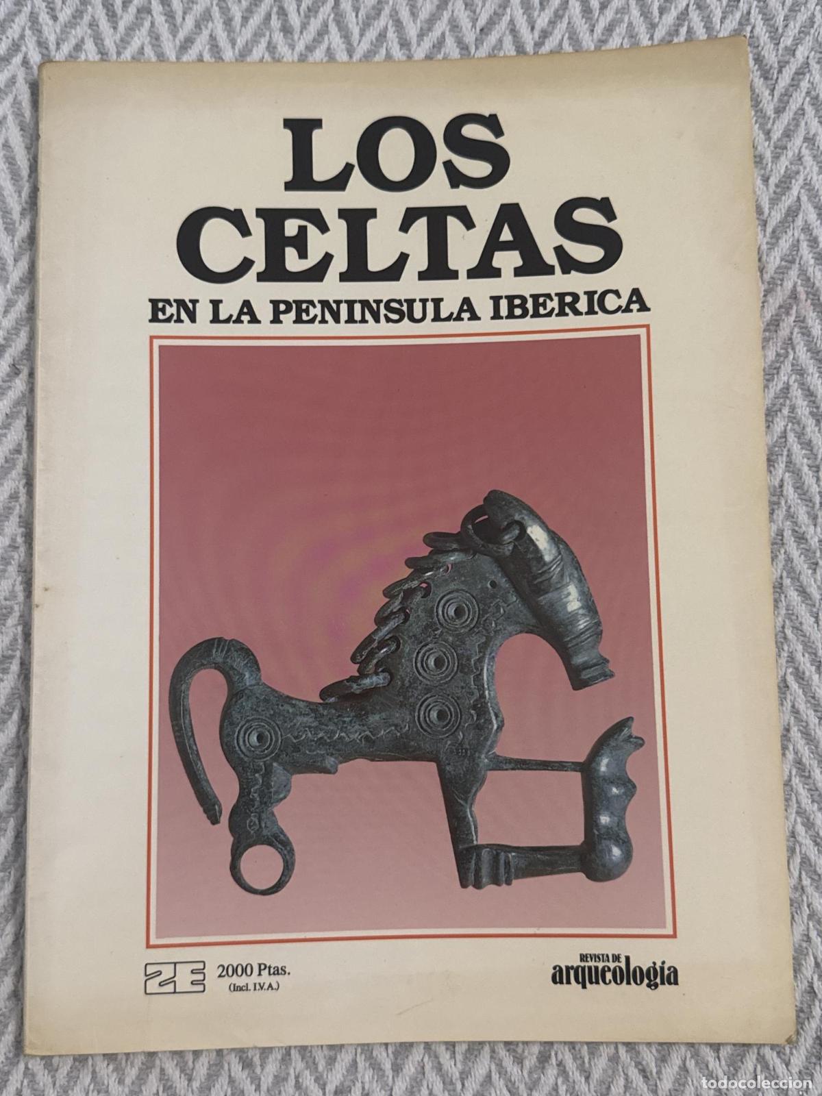 Livros em segunda m&atilde;o: Los celtas en la pen&iacute;nsula ib&eacute;rica - Revista de arqueolog&iacute;a