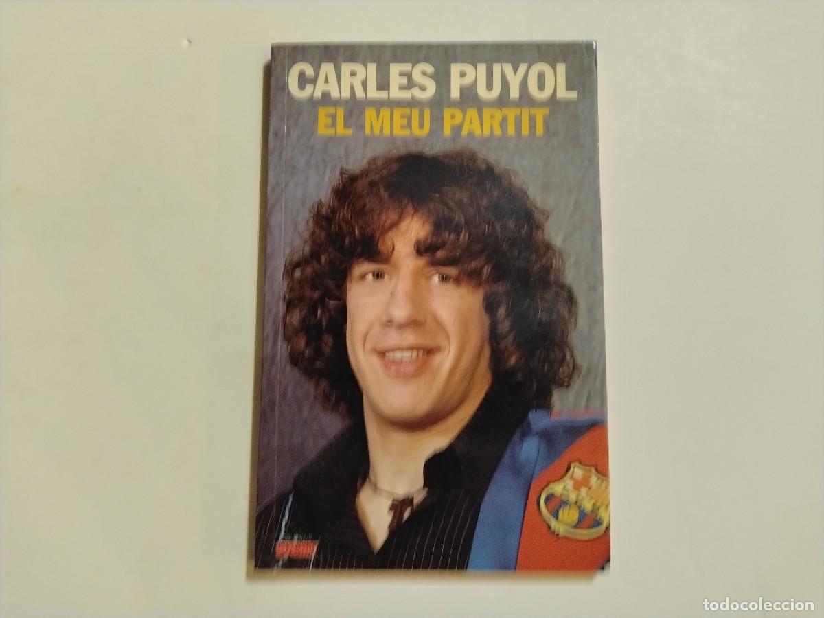 Libri di seconda mano: BAR&Ccedil;A -LIBRO CARLES PUYOL.MI PARTIDO 2003(VER FOTOS)