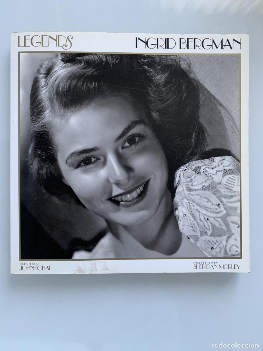 Libros: INGRID BERGMAN (Legends) - Sheridan Morley y John Kobal
