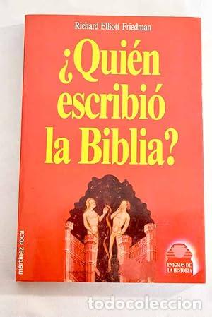 Libros: &iquest;Qui&eacute;n escribi&oacute; la B&iacute;blia?