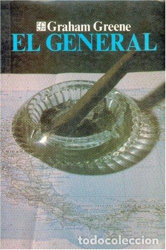Libros: El general - Graham Greene