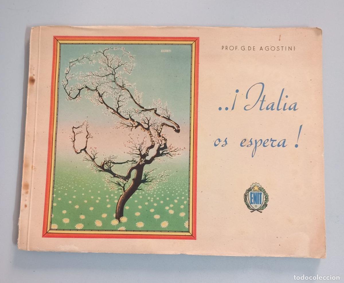 Libros: ...&iexcl;Italia os espera! - AGOSTINI, Prof. G. de: