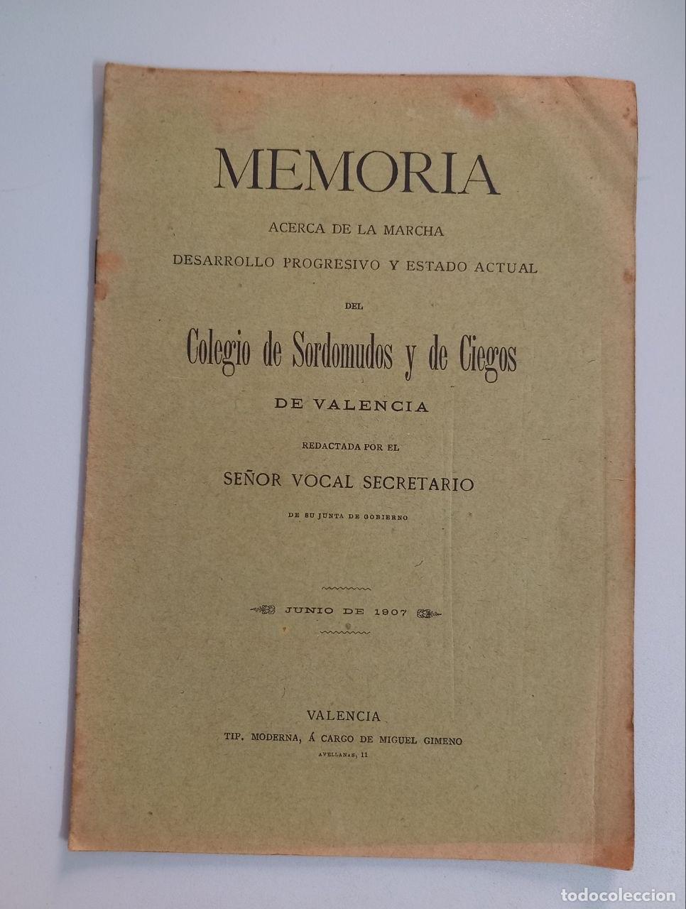 Libros: Memoria acerca de la marcha, desarrollo progresivo y estado actual del Colegio de Sordomudos y de Ci