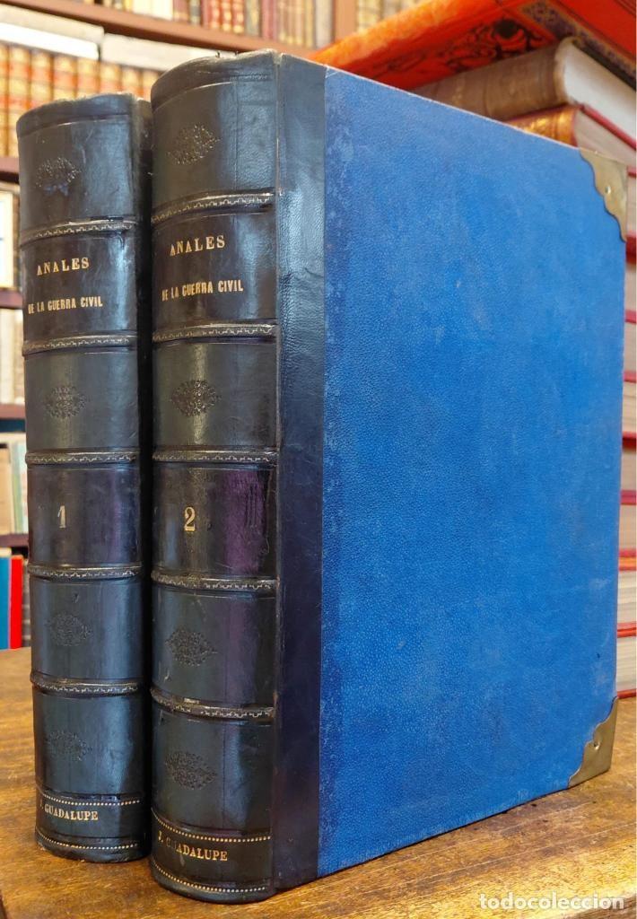 Libros: ANALES DE LA GUERRA CIVIL. Espa&ntilde;a desde 1868 a 1876. - SERRANO, Nicol&aacute;s Mar&iacute;a. ; PARDO, Melchor.