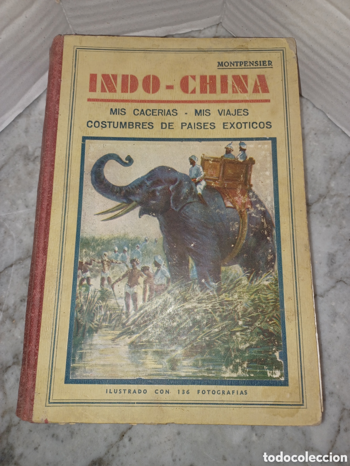Livros em segunda m&atilde;o: Libro indo-china Montpensier