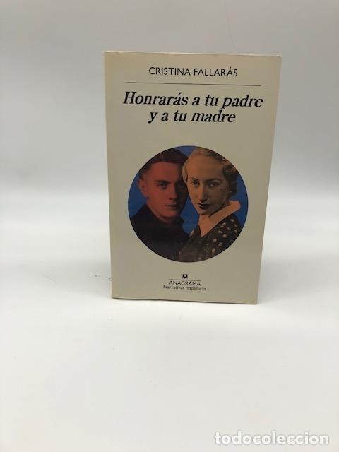 Libros: FALLAR&Aacute;S, Cristina. - Honrar&aacute;s a tu padre y a tu madre