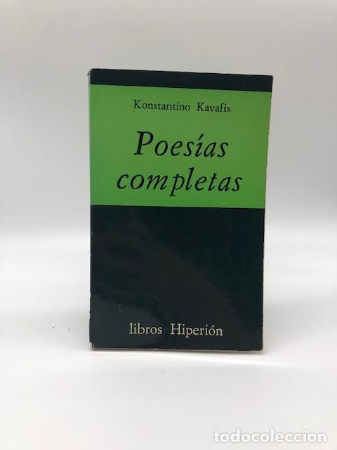 Libros: KAVAFIS, Konstantino. - Poes&iacute;as completas.