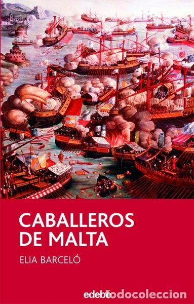 Libros: Caballeros de Malta- 9788423686902