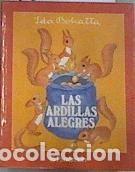Libros: Las ardillas alegres- 9788434206823