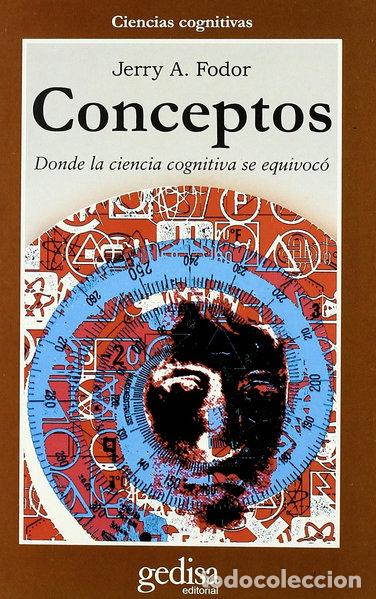 Libros: Conceptos: Donde la ciencia cognitiva se equivoc&oacute;- 9788474327113
