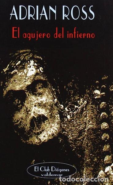 Libros: El agujero del infierno- 9788477024354