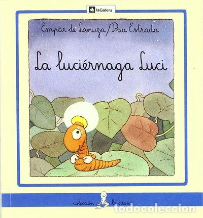 Libri di seconda mano: La luci&eacute;rnaga Luci- 9788424627010