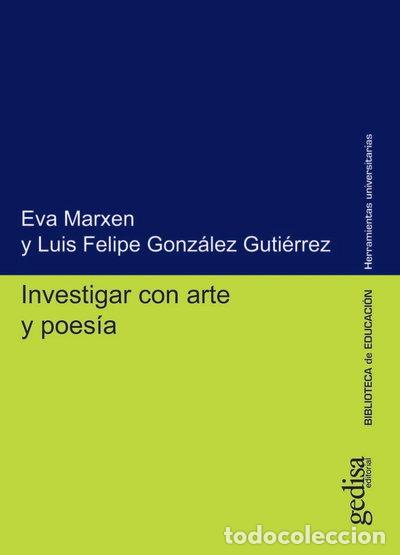 Libri di seconda mano: INVESTIGAR CON ARTE Y POESIA- 9788419406477
