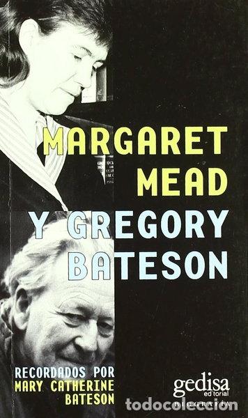 B&uuml;cher: Margaret Mead y Gregory Bateson- 9788497846479