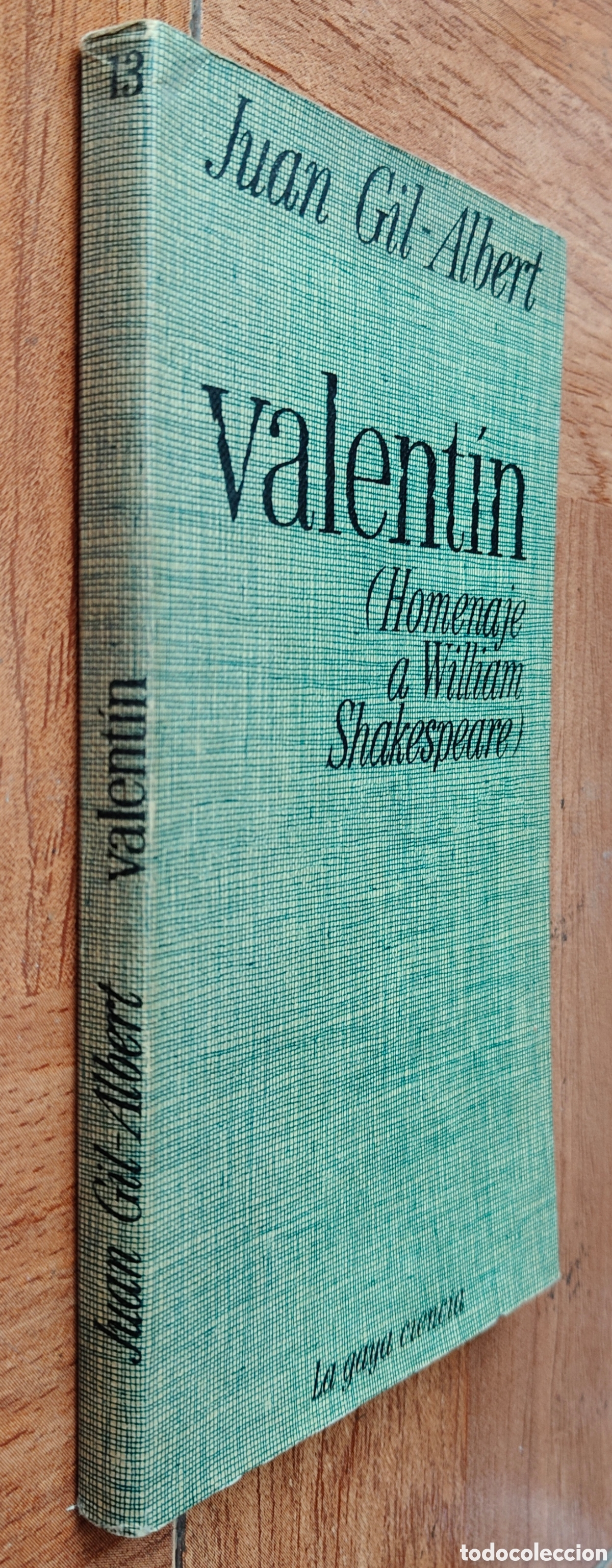Libros: Valent&iacute;n (Homenaje a William Shakespeare) - Juan Gil-Albert