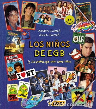 Libros: Los ni&ntilde;os de EGB- 9788415888932