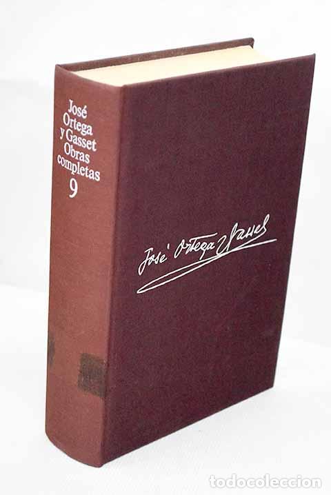Libros: Obras completas, tomo IX.- Ortega y Gasset, Jos&eacute;