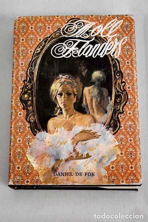 Libros: Moll Flanders: Defoe, Daniel.- Defoe, Daniel