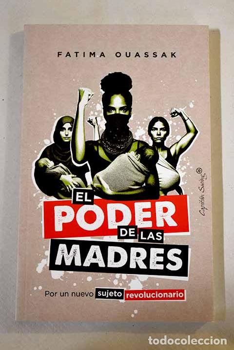Libros: El poder de las madres.- Ouassak, Fatima
