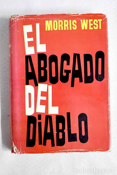 Libros: El abogado del diablo.- West, Morris