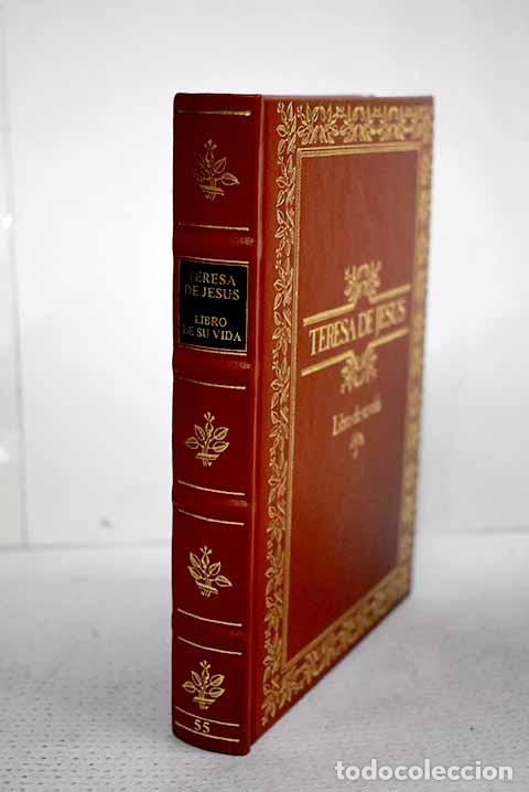 Libros: El libro de la vida: Jes&uacute;s, Santa Teresa de.- Jes&uacute;s, Santa Teresa de