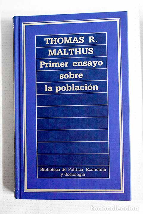 Libros: Primer ensayo sobre la poblaci&oacute;n.- Malthus, Thomas Robert