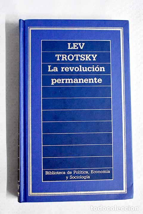 Libros: La revoluci&oacute;n permanente.- Trotsky, Leon