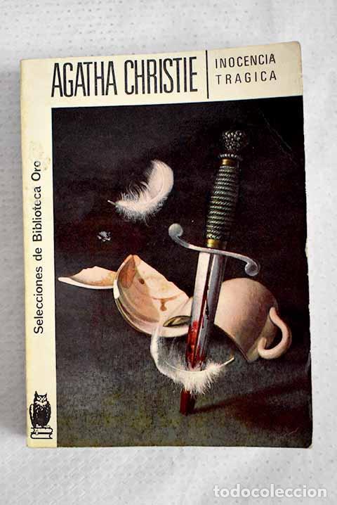 Libros: Inocencia tr&aacute;gica: Christie, Agatha.- Christie, Agatha