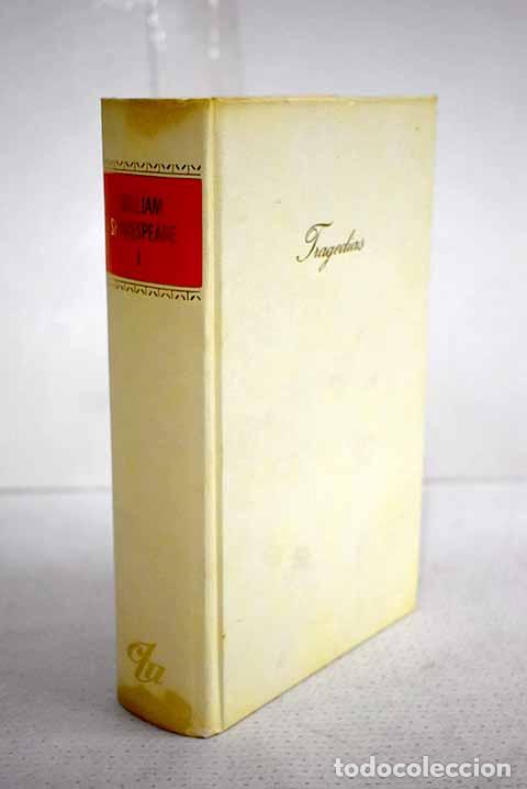 Libros: Tragedias: Shakespeare, William.- Shakespeare, William