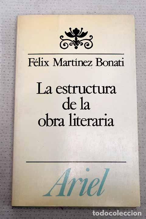 Libros: La estructura de la obra literaria: investigaci&oacute;n de filosof&iacute;a del lenguaje y est&eacute;tica