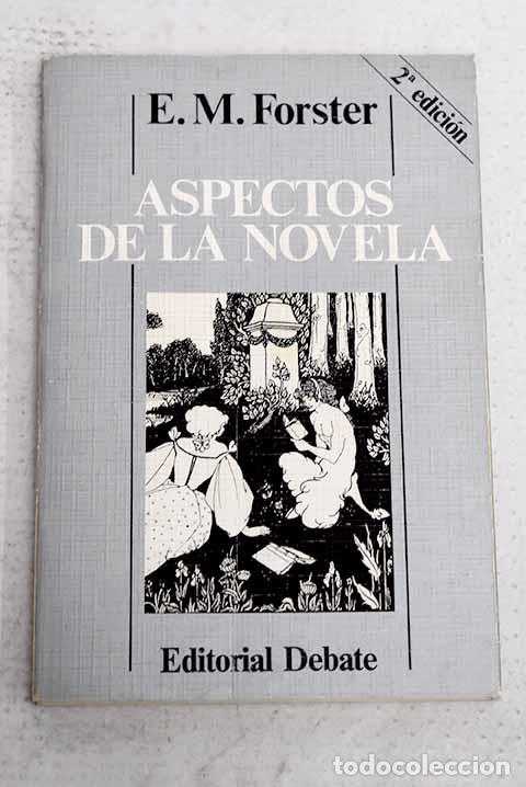 Libros: Aspectos de la novela.- Forster, E. M.