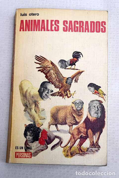 Libros: Animales sagrados: Otero, Luis.- Otero, Luis