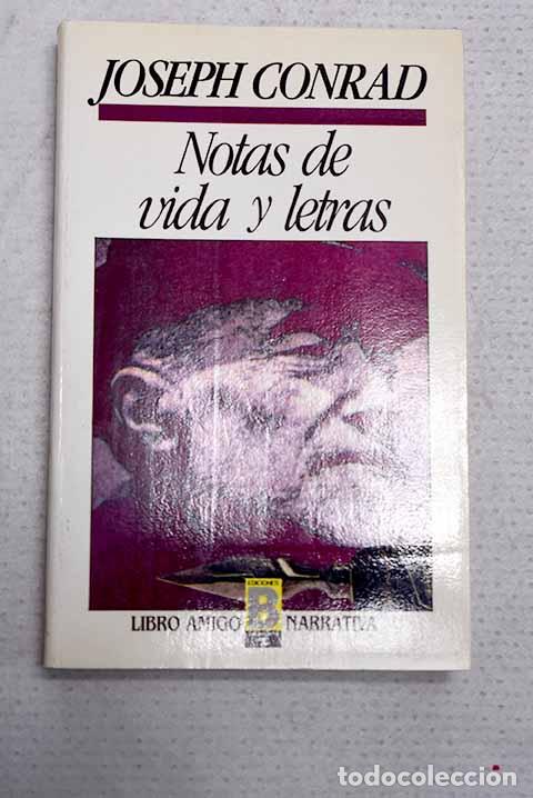 Libros: Notas de vida y letras.- Conrad, Joseph